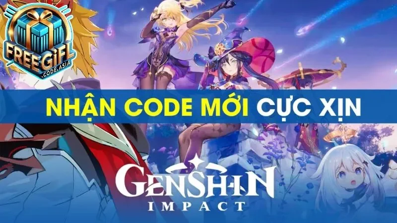 Các nguồn cung cấp Gift Code Genshin Impact