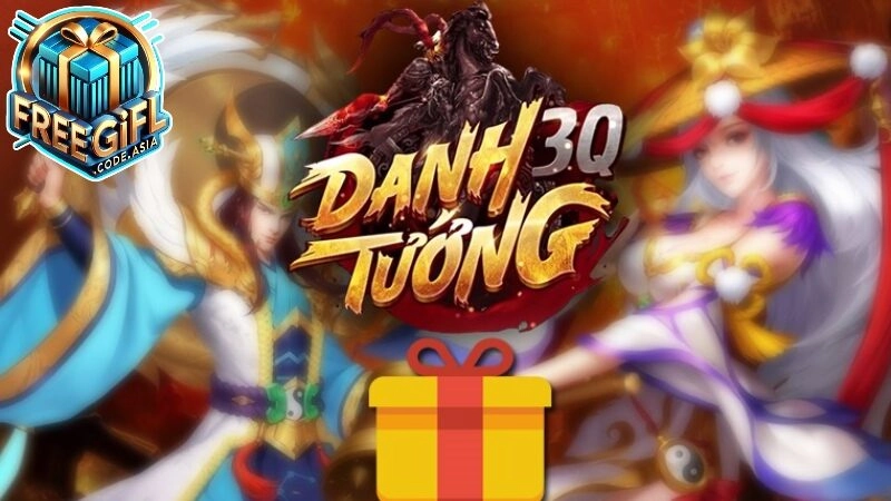 Gift Code Danh Tướng 3Q Cập nhật mới nhất