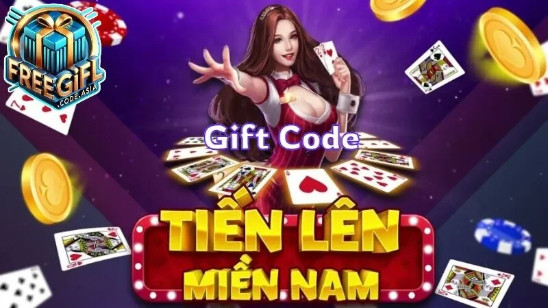 Gift Code Tiến Lên Miền Nam FB Nhận quà trong 3 bước