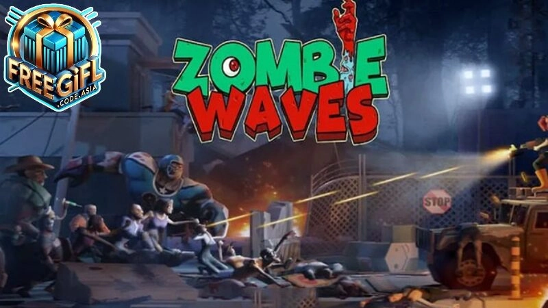 Gift Code Zombie Waves Cách sử dụng để tối ưu quà tặng